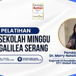 Pelatihan Guru Sekolah Minggu GBIN Galilea Serang